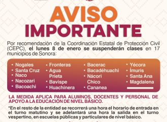 Anuncia SEC Sonora suspensión de clases por bajas temperaturas en 17 municipios de la entidad