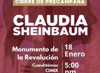 Cerrará Claudia Shienbaum precampaña el 18 de enero