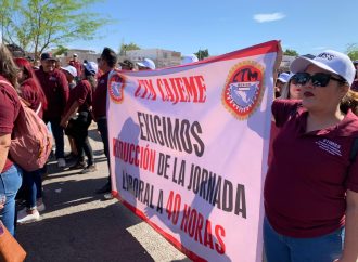 Marchan trabajadores en Cajeme y exigen reducción de Jornada Laboral