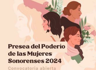 Convocan a postular a candidatas para la Presea del Poderío de las Mujeres en Sonora