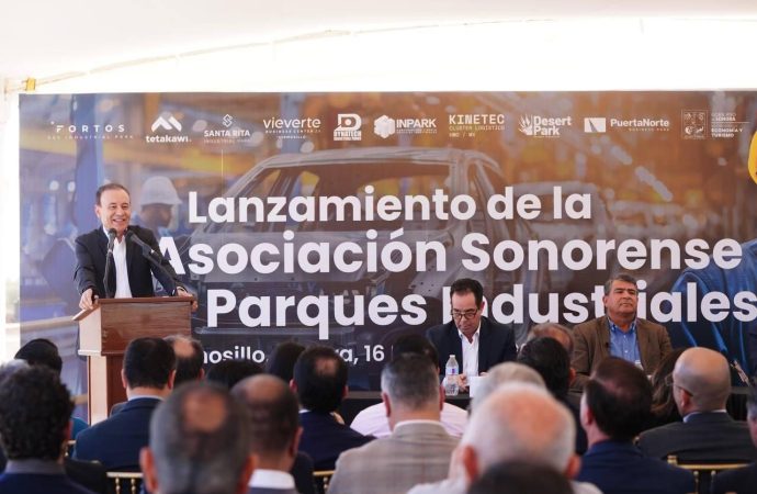 Empresarios reconocen a Gobernador Durazo por creación de Asociación de parques industriales