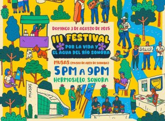 Invitan al tercer Festival Por la Vida y el Agua a favor del Río Sonora