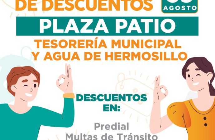 Ofrecerá Ayuntamiento de Hermosillo doble maratón de descuentos este sábado 9