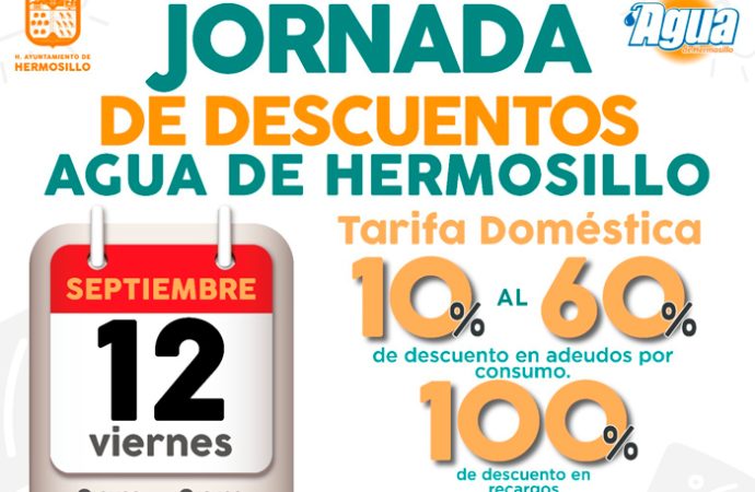 Invita Agua de Hermosillo a Jornada de Descuentos este viernes 12 de septiembre