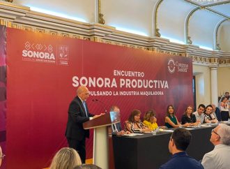 Realizan el “Encuentro Sonora Productiva” para el desarrollo industrial