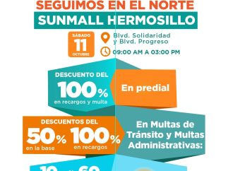 Preparan jornada de descuentos en Tesorería Municipal y Agua de Hermosillo este sábado