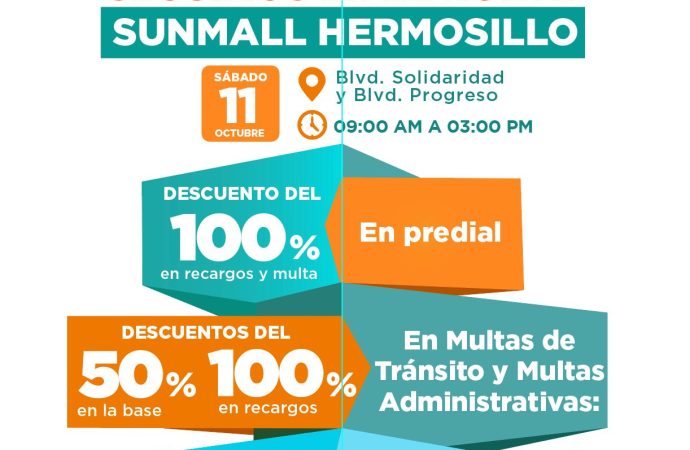 Preparan jornada de descuentos en Tesorería Municipal y Agua de Hermosillo este sábado