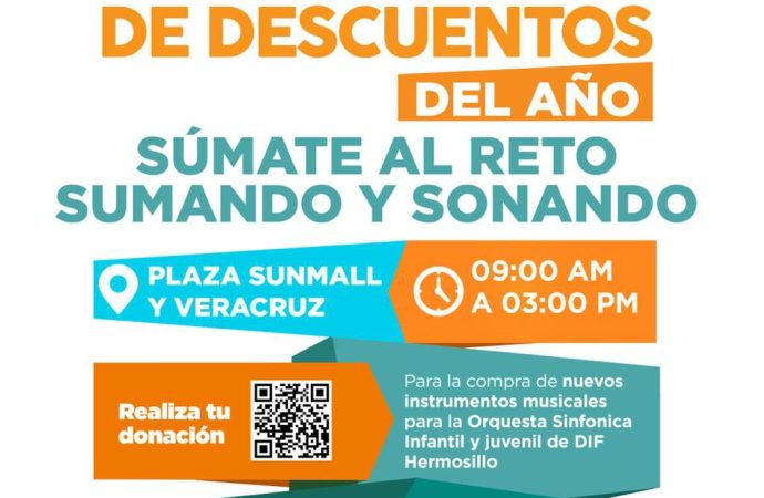 Invita Ayuntamiento de Hermosillo al último Maratón de Descuentos del año y al reto “Sumando y Sonando”