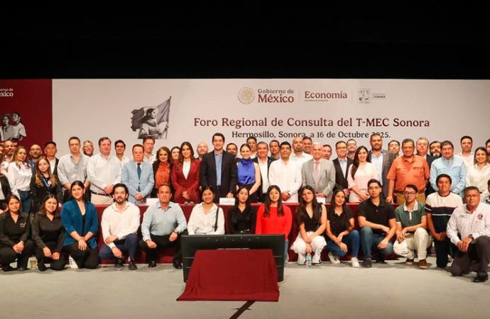 Gobierno de Sonora lleva a cabo foro regional de consulta del T-MEC en Hermosillo
