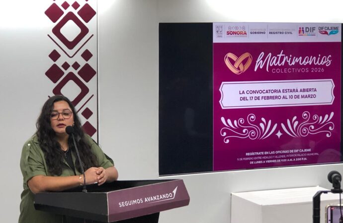 Anuncian jornada de bodas colectivas en Cajeme para fortalecer la certeza jurídica de las familias