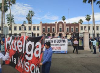 “Si hoy votáramos, la UNISON iría a huelga”: advierte líder sindical