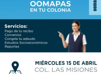 Oomapas llevará módulo móvil a Las Misiones para facilitar pagos y convenios