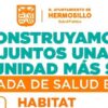 Llevará Gobierno de Hermosillo jornada de salud bucal al poblado Miguel Alemán