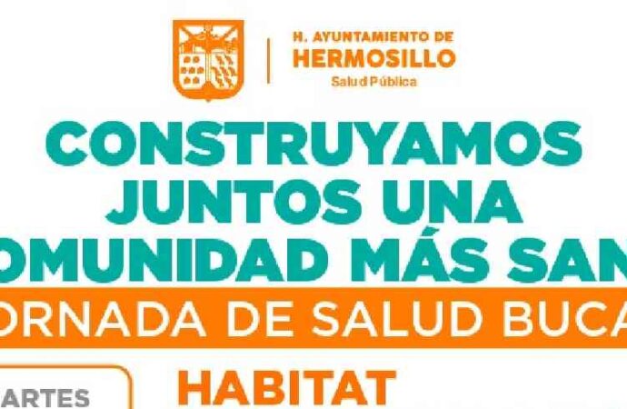 Llevará Gobierno de Hermosillo jornada de salud bucal al poblado Miguel Alemán