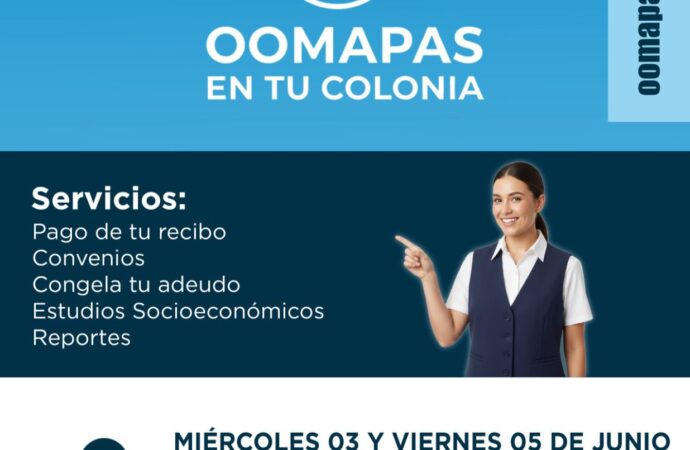 OOMAPAS llevará módulo móvil a Villa Bonita para facilitar pagos y convenios